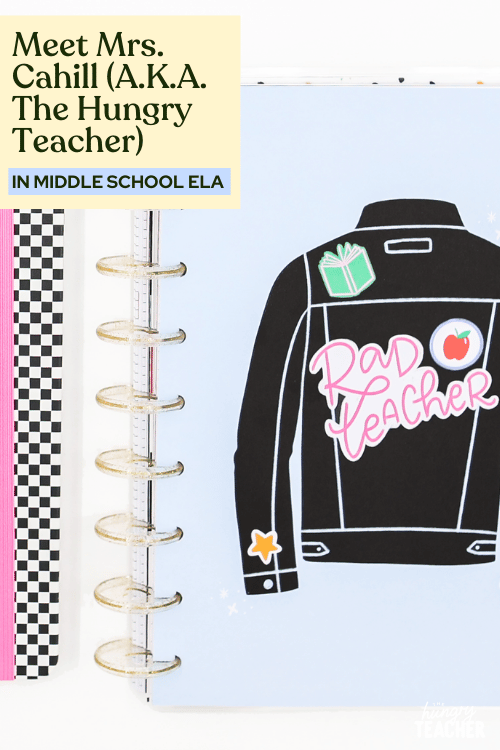 Meet Mrs. Cahill (A.K.A. The Hungry Teacher)