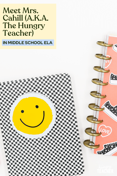 Meet Mrs. Cahill (A.K.A. The Hungry Teacher)