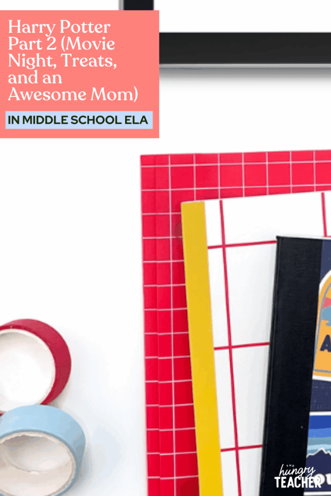 Harry Potter Part 2 (Movie Night, Treats, and an Awesome Mom)