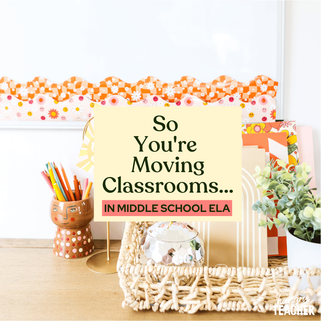 So You're Moving Classrooms...