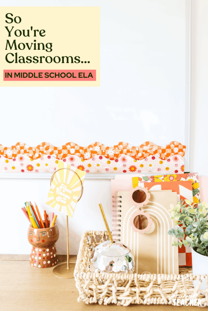 So You're Moving Classrooms...