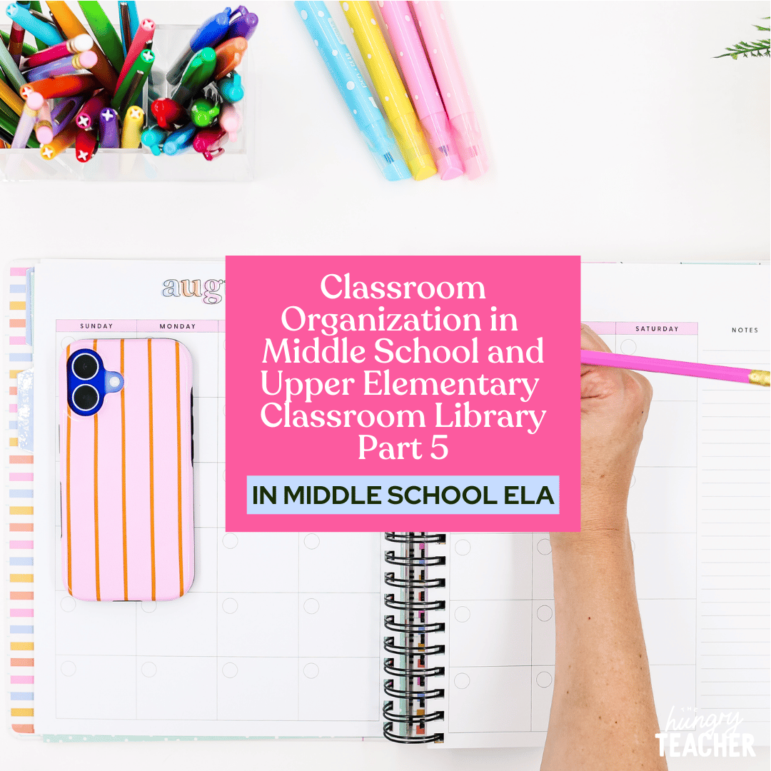 Classroom Organization in Middle School and Upper Elementary | Classroom Library | Part 5