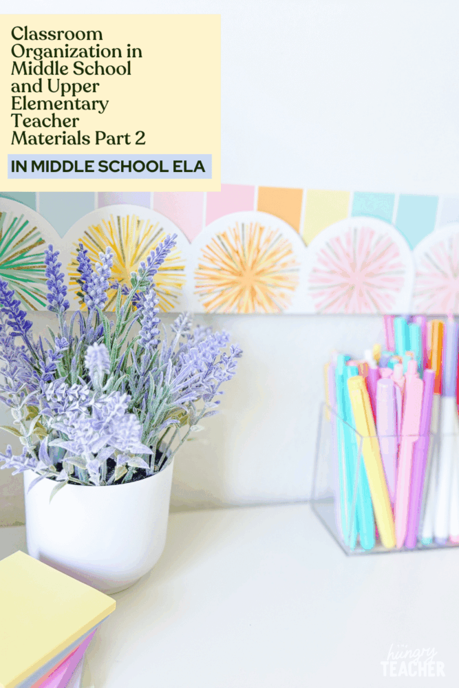Classroom Organization in Middle School and Upper Elementary | Teacher Materials | Part 2