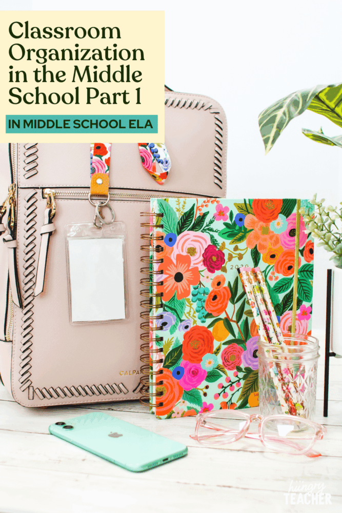 Classroom Organization in the Middle School | Part 1