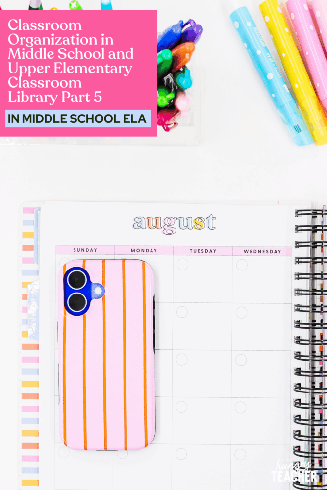 Classroom Organization in Middle School and Upper Elementary | Classroom Library | Part 5