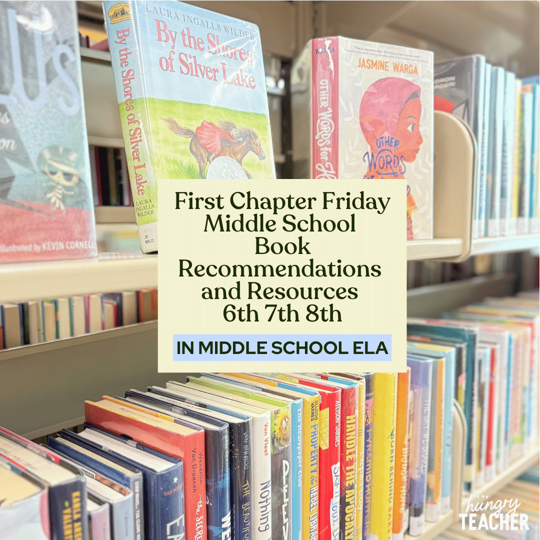 First Chapter Friday Middle School Book Recommendations and Resources |6th |7th | 8th
