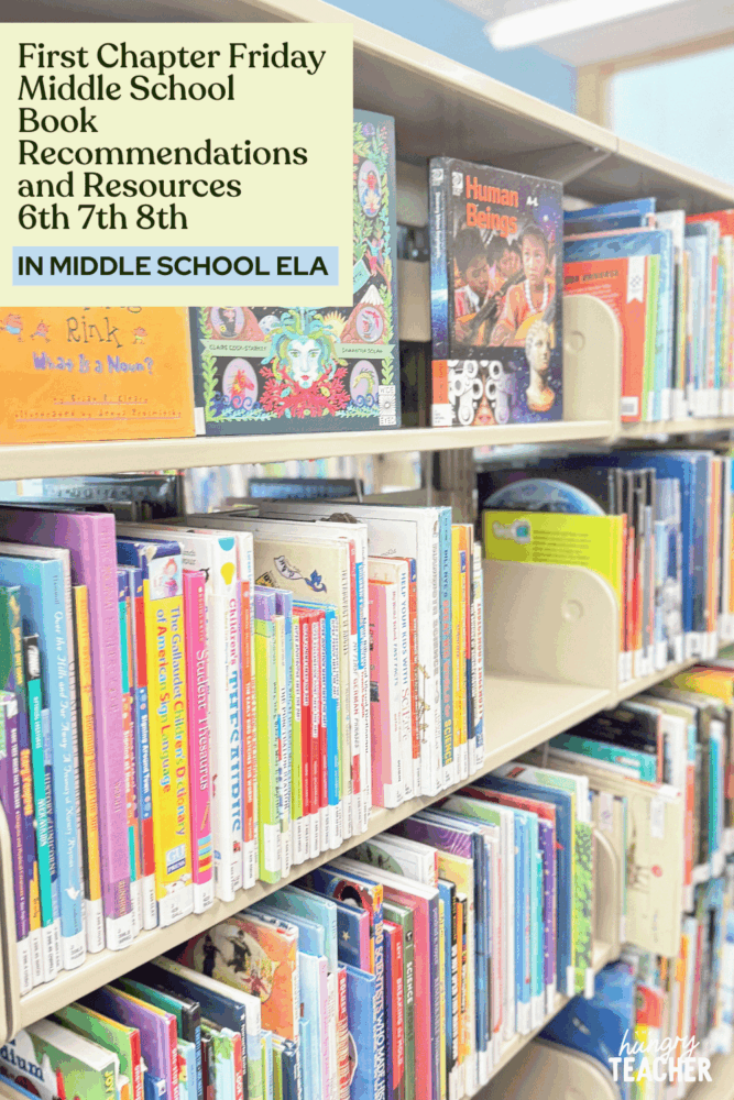 First Chapter Friday Middle School Book Recommendations and Resources |6th |7th | 8th