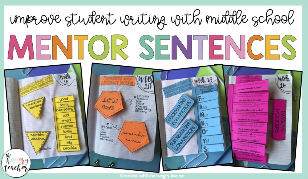 IMPROVING STUDENT WRITING WITH MIDDLE SCHOOL MENTOR SENTENCES