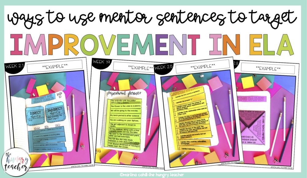 Ways to Use Mentor Sentences to Target Improvement in ELA