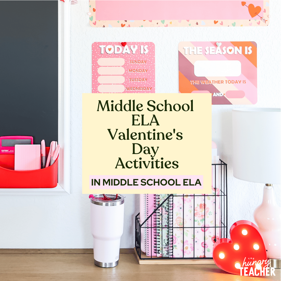 Middle School ELA Valentine's Day Activities