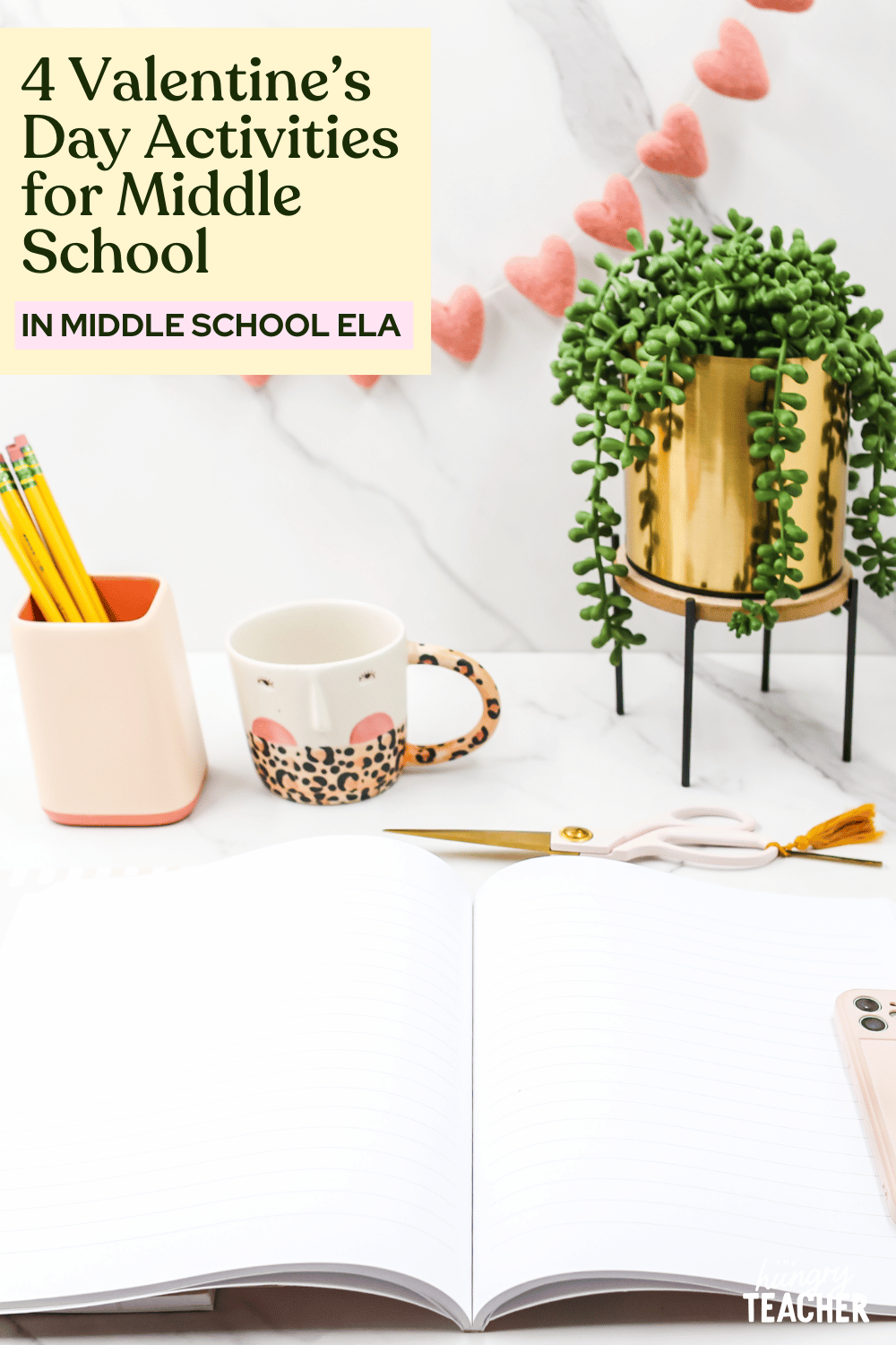 4 Valentine’s Day Activities for Middle School