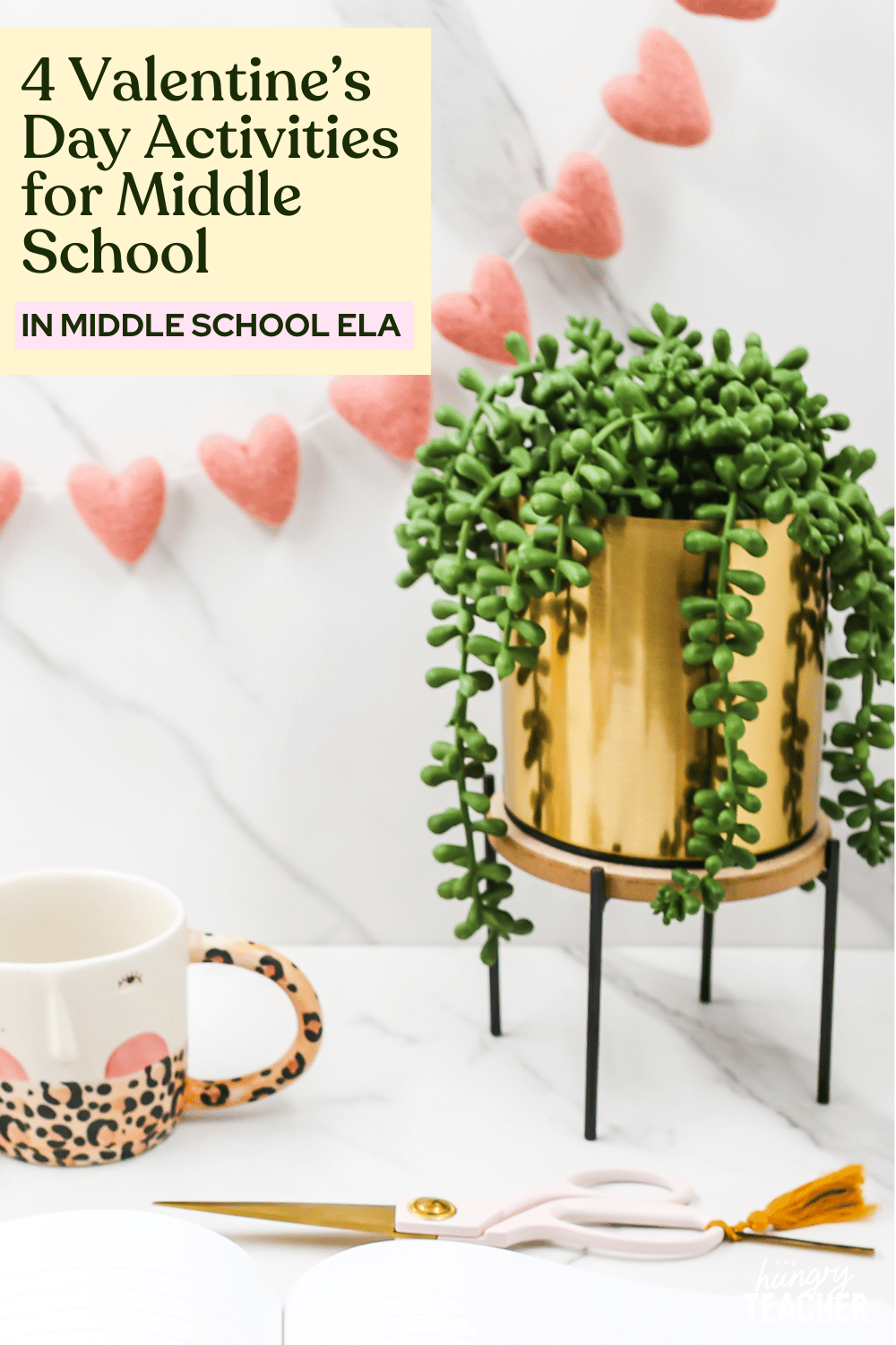 4 Valentine’s Day Activities for Middle School