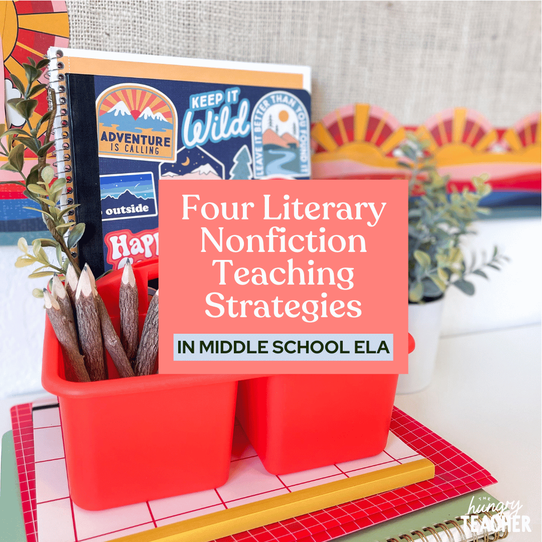 Four Literary Nonfiction Teaching Strategies