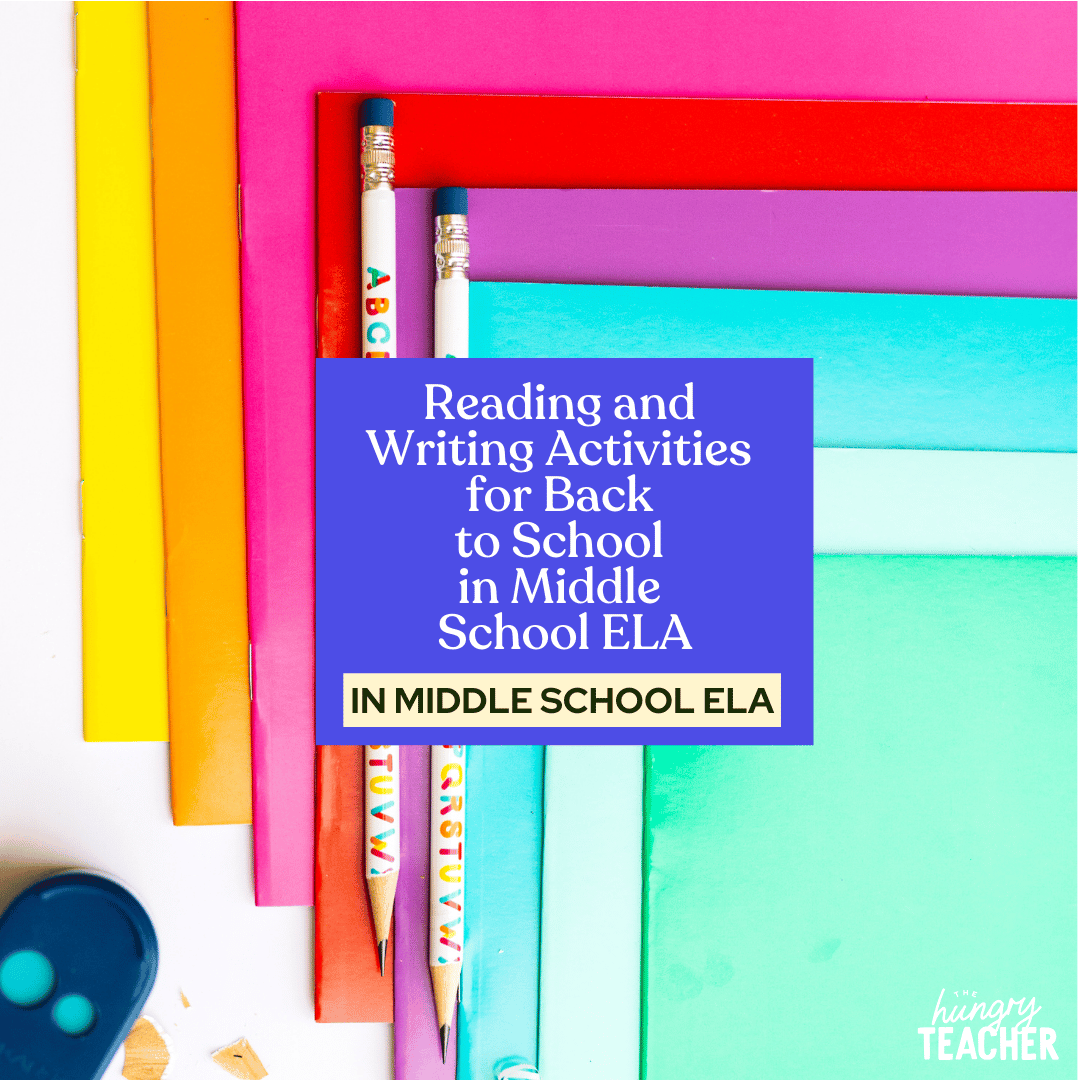 Reading and Writing Activities for Back to School in Middle School ELA