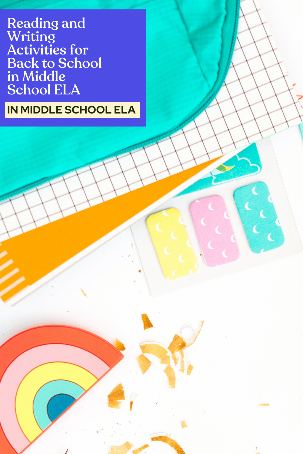 Reading and Writing Activities for Back to School in Middle School ELA