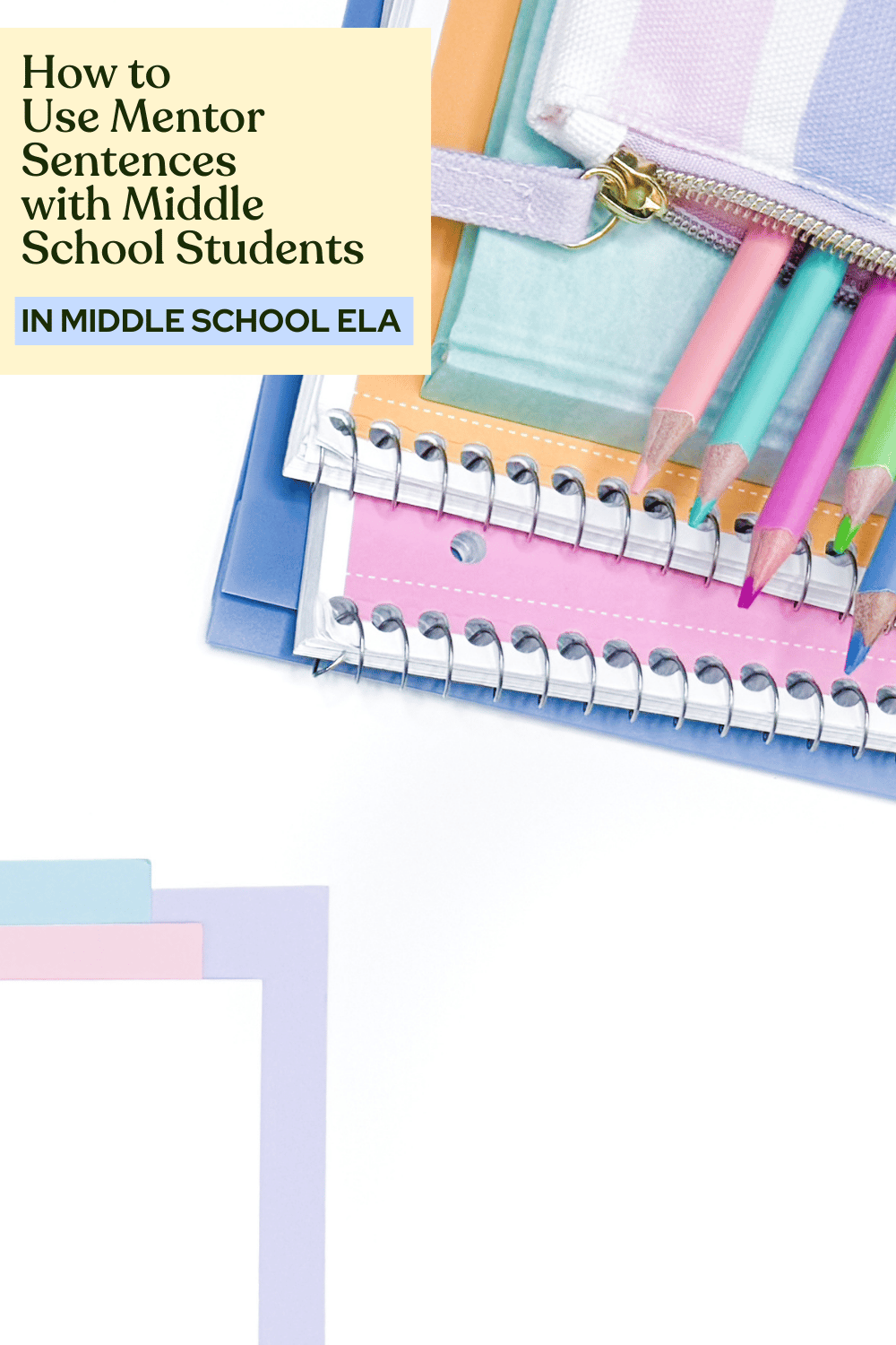 How to Use Mentor Sentences with Middle School Students