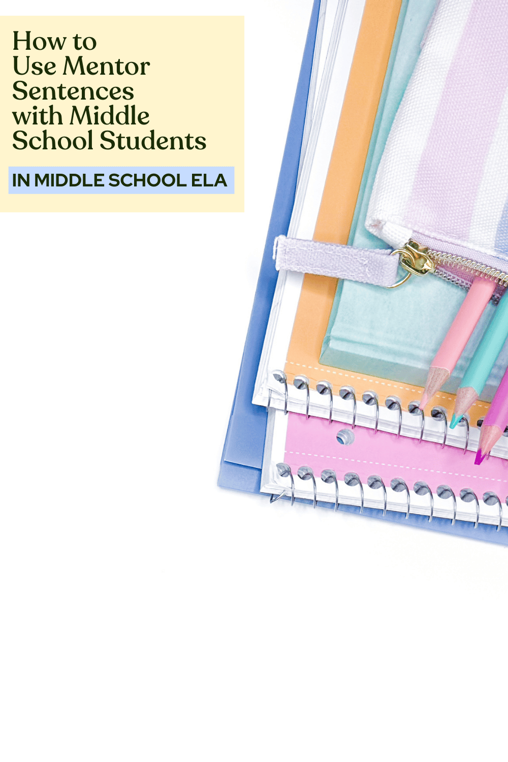 How to Use Mentor Sentences with Middle School Students