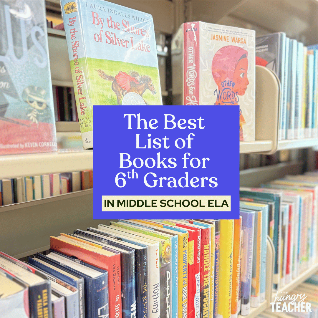 The Best List of Books for 6th Graders