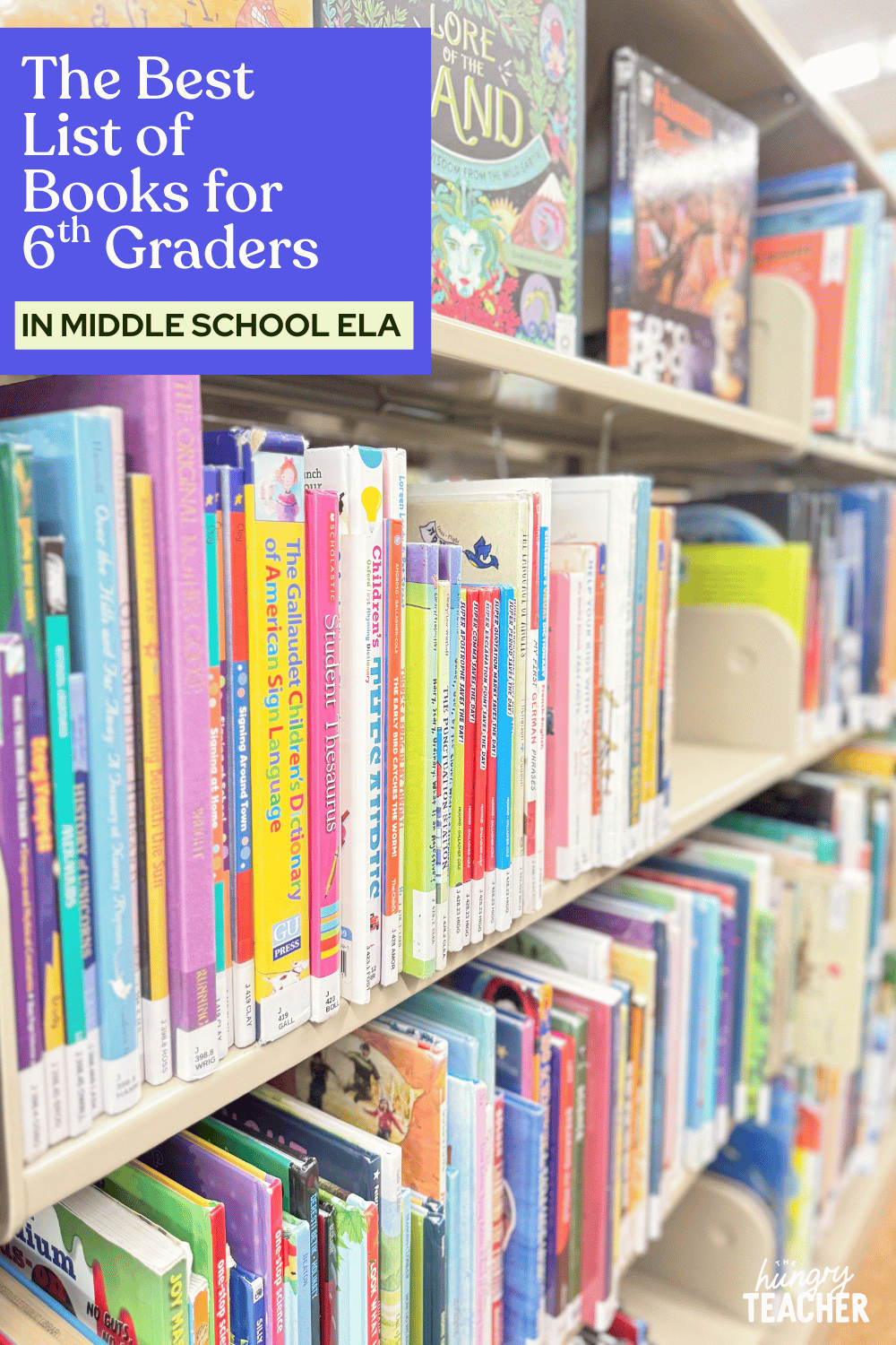The Best List of Books for 6th Graders