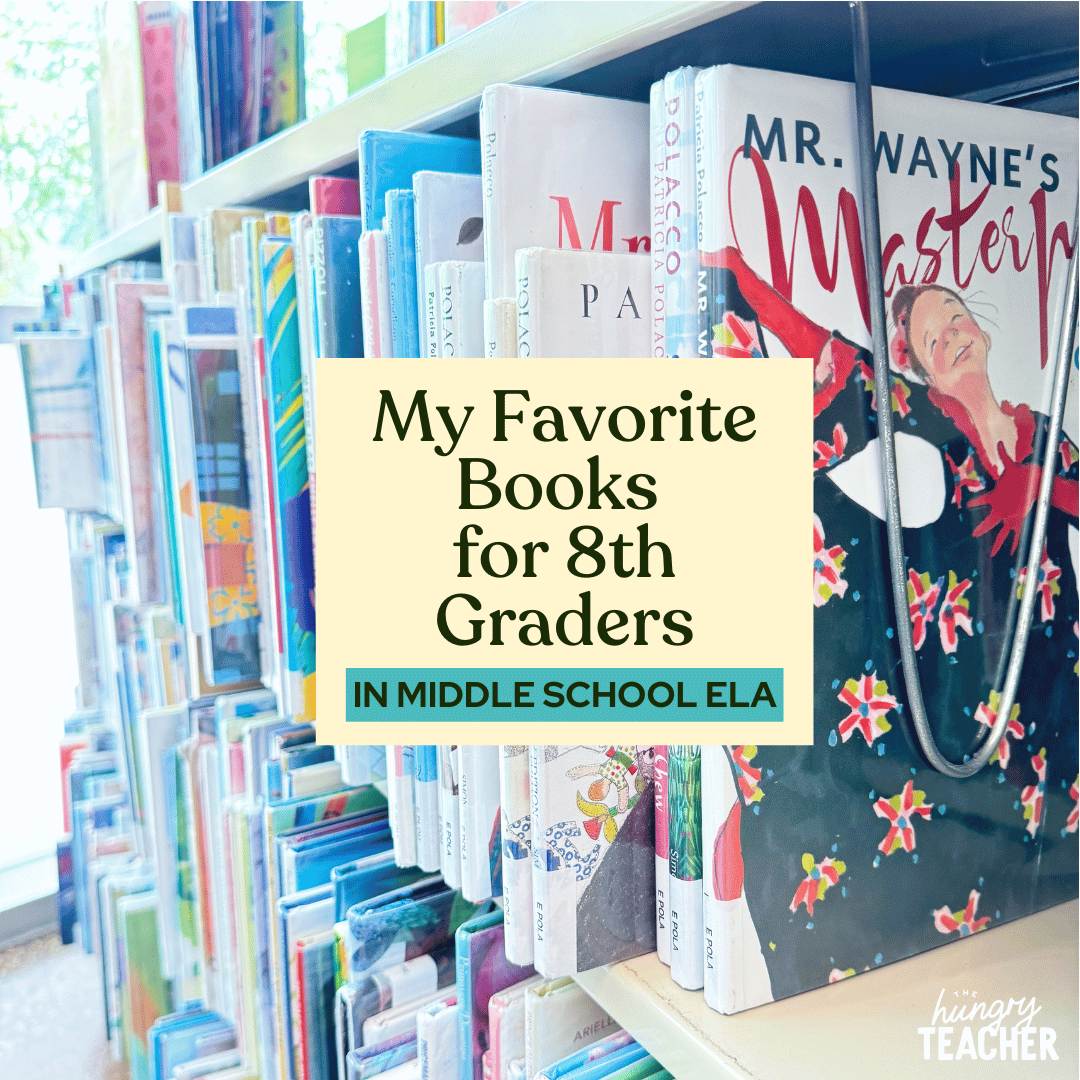 My Favorite Books for 8th Graders