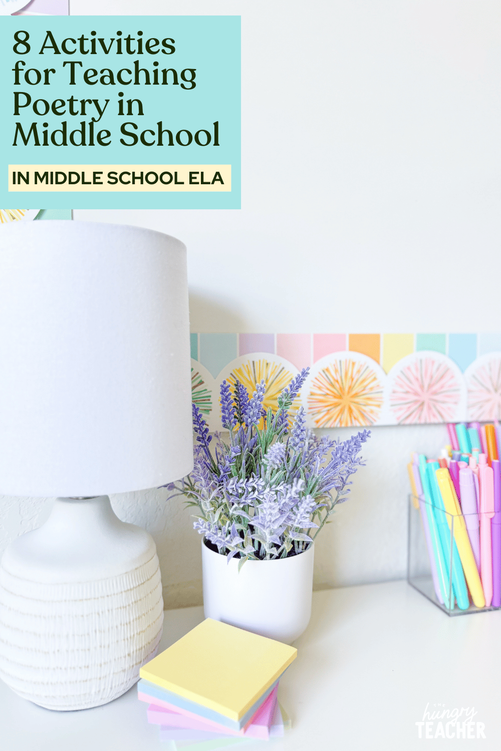 8 Activities for Teaching Poetry in Middle School