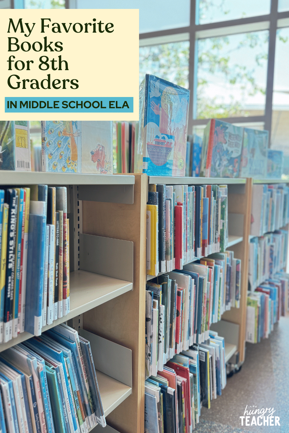 My Favorite Books for 8th Graders