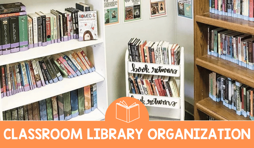 How to Organize Your Classroom Library
