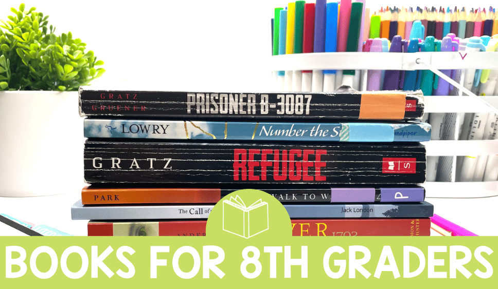 My Favorite Books for 8th Graders