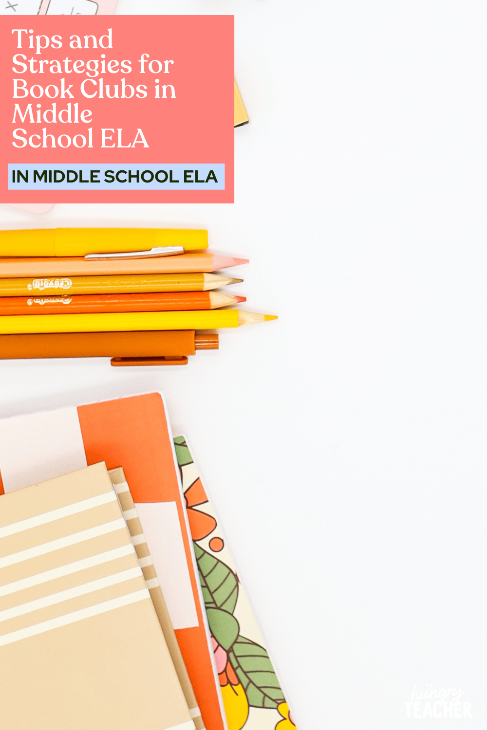 Tips and Strategies for Book Clubs in Middle School ELA