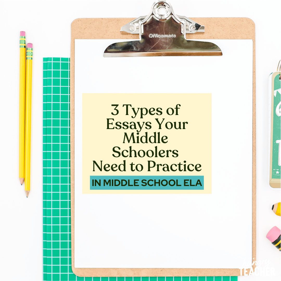 3 Types of Essays Your Middle Schoolers Need to Practice