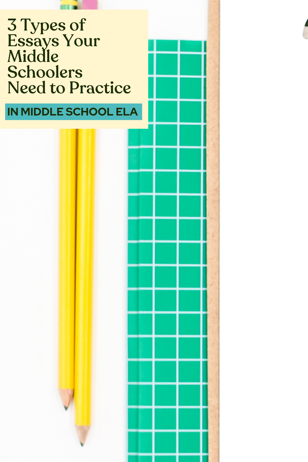 3 Types of Essays Your Middle Schoolers Need to Practice