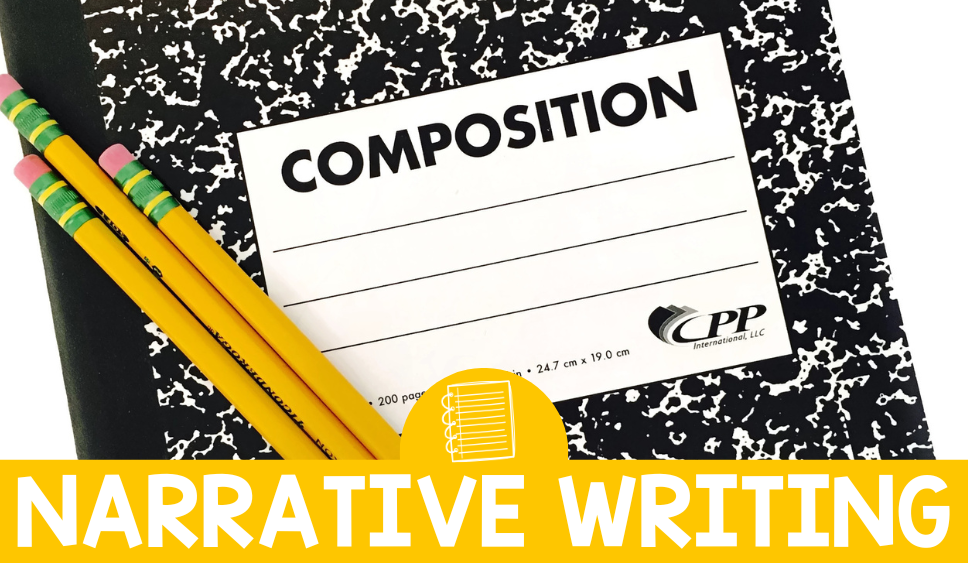 How to Explicitly Teach Elements of Narrative Writing