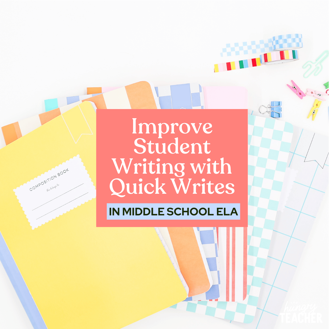 Improve Student Writing with Quick Writes