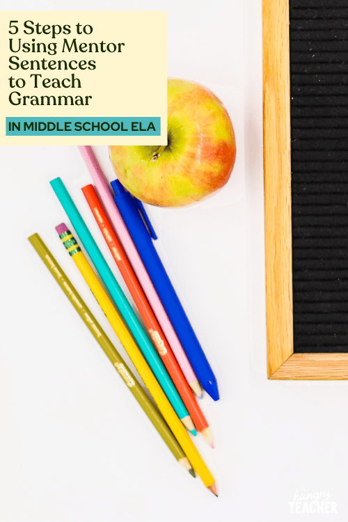 5 Steps to Using Mentor Sentences to Teach Grammar