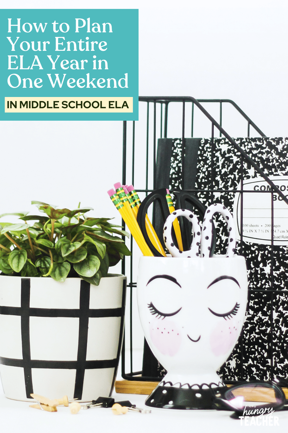 How to Plan Your Entire ELA Year in One Weekend