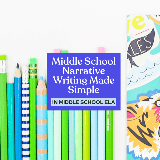 Middle School Narrative Writing Made Simple