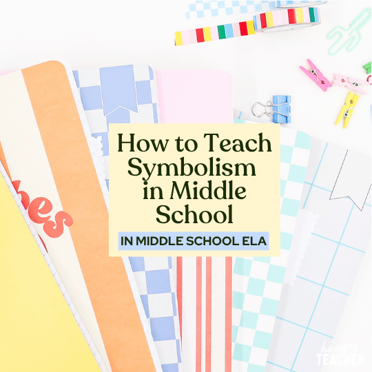 How to Teach Symbolism in Middle School