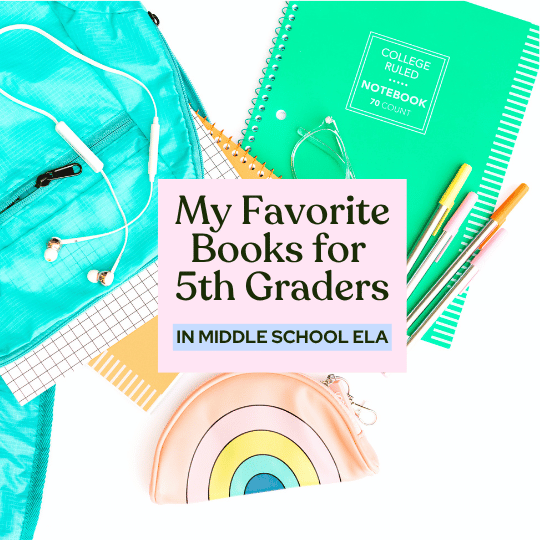 My Favorite Books for 5th Graders