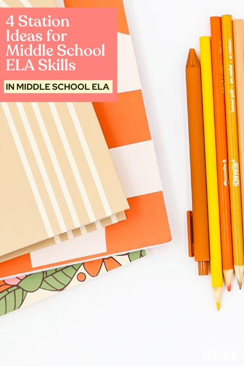 4 Station Ideas for Middle School ELA Skills