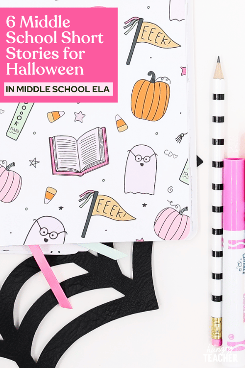 6 Middle School Short Stories for Halloween