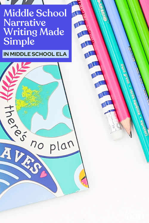 Middle School Narrative Writing Made Simple