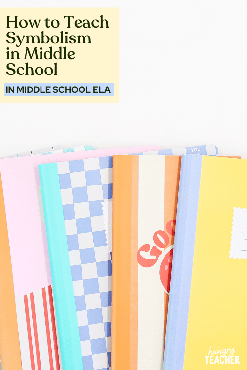 How to Teach Symbolism in Middle School