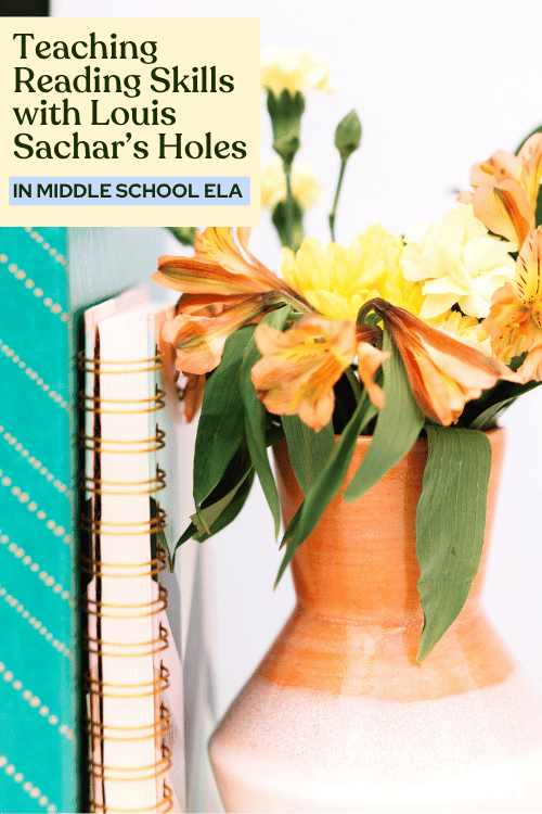 Teaching Reading Skills with Louis Sachar’s Holes