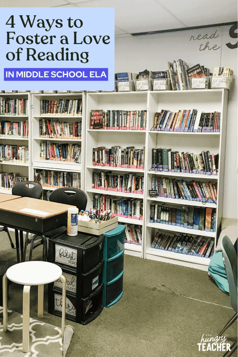 4 Ways to Foster a Love of Reading in Middle School - The Hungry Teacher