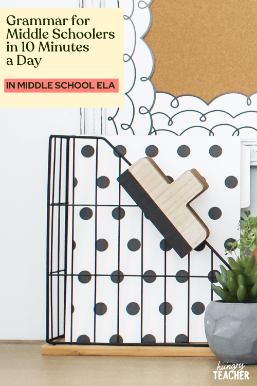 Grammar for Middle Schoolers in 10 Minutes a Day