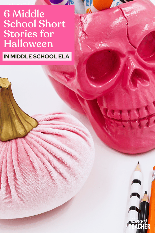 6 Middle School Short Stories for Halloween