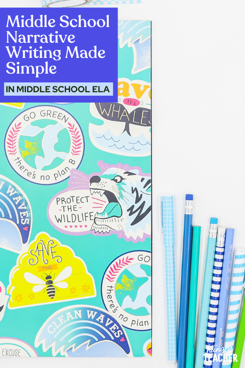 Middle School Narrative Writing Made Simple
