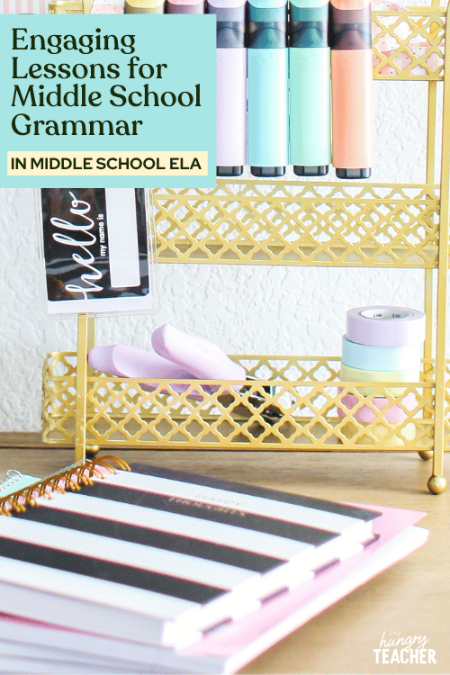 Engaging Lessons for Middle School Grammar