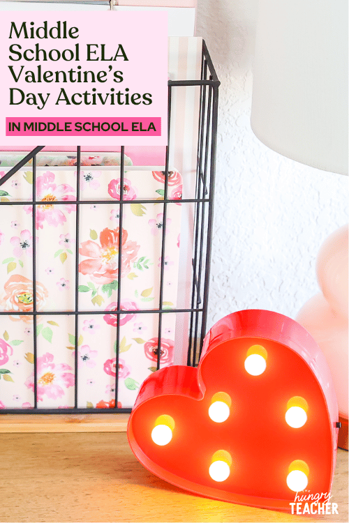 Middle School ELA Valentine’s Day Activities