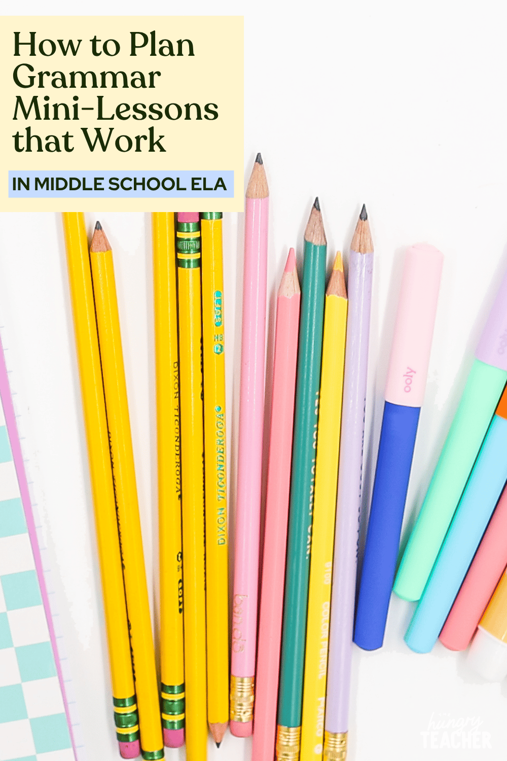 How to Plan Grammar Mini-Lessons that Work